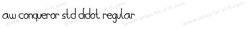 AW Conqueror Std Didot Regular字体转换